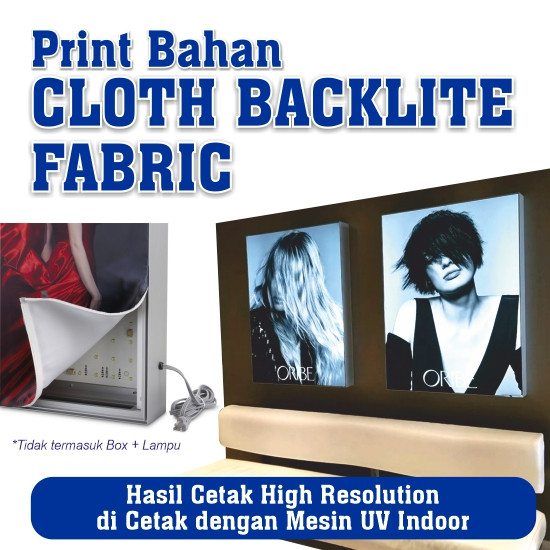 Print UV Cloth Backlite Fabric + Karet